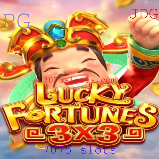 Descubra o Fascinante Mundo de LUCKYFORTUNES3x3: Diversão Garantida nos 7075 Slots